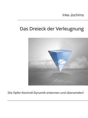 cover image of Das Dreieck der Verleugnung